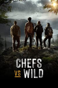 Chefs vs Wild (2022)
